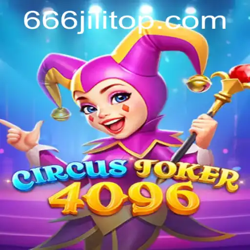 The Alluring World of CircusJoker4096: A Deep Dive with 666JiLi
