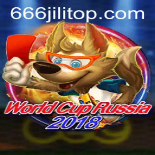 WorldCupRussia2018 and 666JiLi - Exploring an Enthralling Gaming Experience