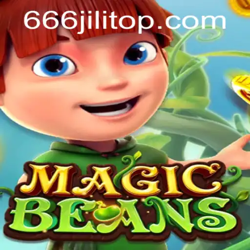 Discover the Exciting World of MAGICBEANS with 666JiLi